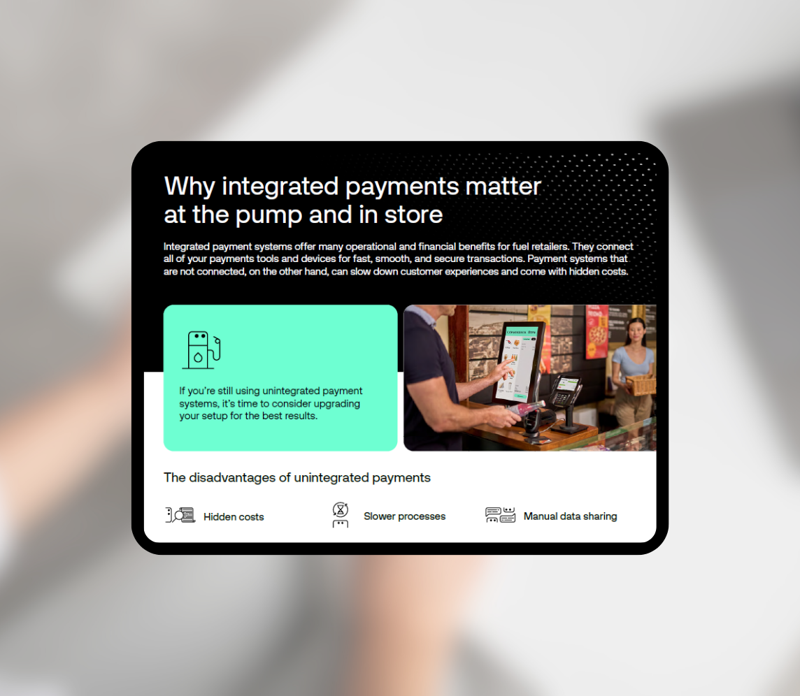 Infographic explaining the importance of integrated payment systems for fuel retailers, highlighting disadvantages of unintegration such as hidden costs, slower processes, and manual data sharing.